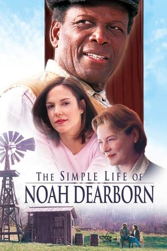 Movie poster for The Simple Life of Noah Dearborn