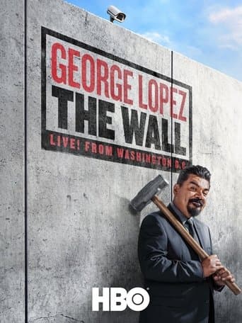 Movie poster for George Lopez: The Wall