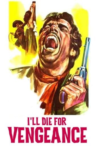 Movie poster for I'll Die for Vengeance