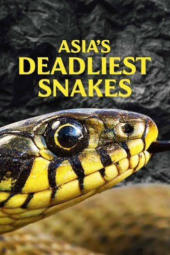 Movie poster for Asia's Deadliest Snakes