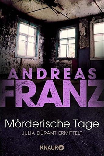Movie poster for Mörderische Tage - Julia Durant ermittelt