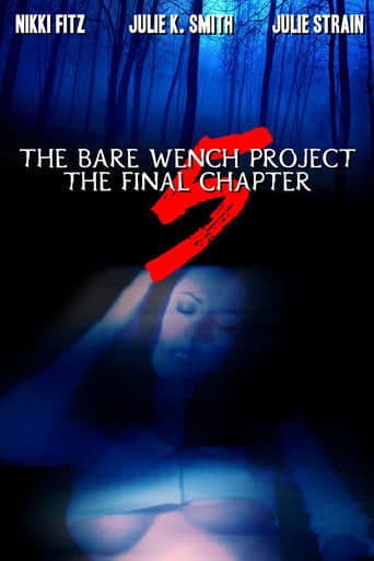 Movie poster for The Bare Wench Project 5: The Final Chapter