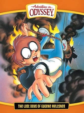 Movie poster for Adventures in Odyssey: The Last Days of Eugene Meltsner