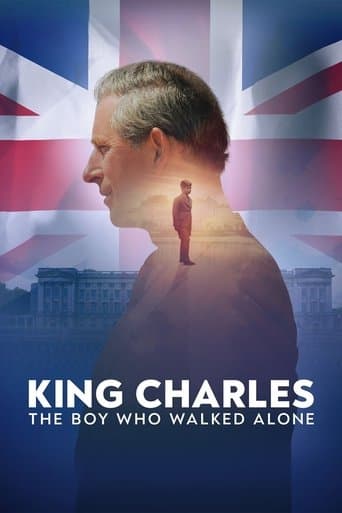 Movie poster for King Charles: The Boy Who Walked Alone