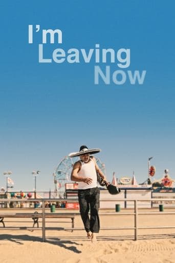 Movie poster for I'm Leaving Now
