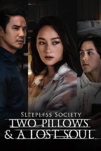 Movie poster for Sleepless Society: Two Pillows & A Lost Soul