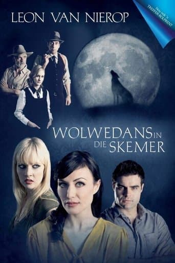 Movie poster for Wolwedans In Die Skemer