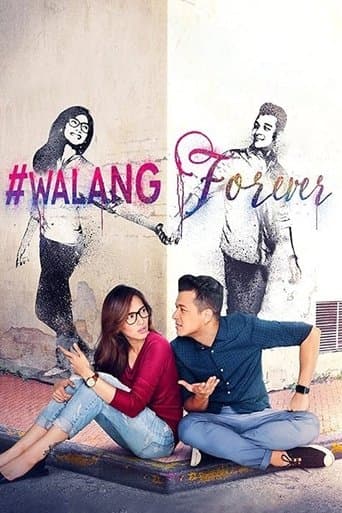 Movie poster for #WalangForever