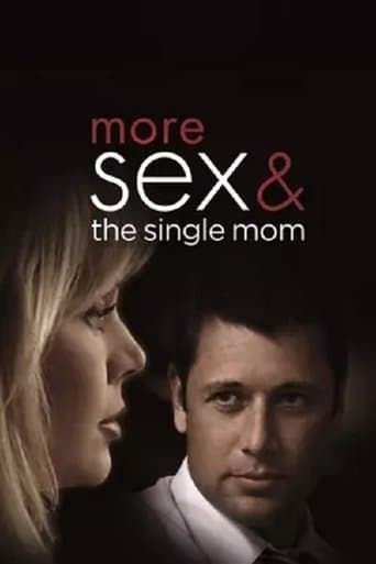 Movie poster for More Sex & the Single Mom