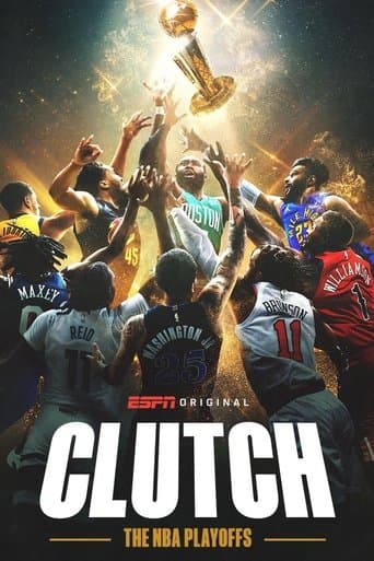 Movie poster for Clutch: The NBA Playoffs