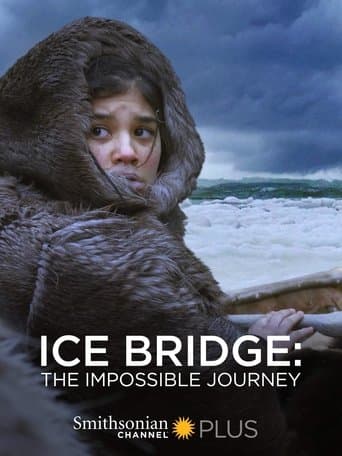 Movie poster for Ice Bridge: The Impossible Journey