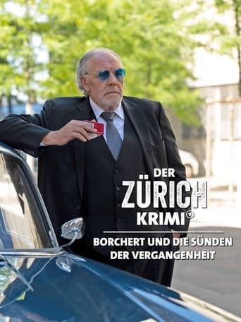 Movie poster for Der Zürich-Krimi: Borchert und die Sünden der Vergangenheit