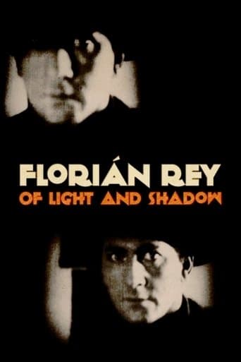 Movie poster for Florián Rey: Of Light and Shadow