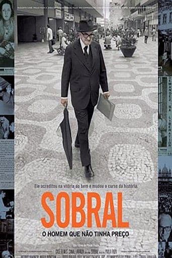 Movie poster for Sobral: O Homem Que Não Tinha Preço