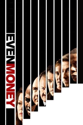 Movie poster for Even Money
