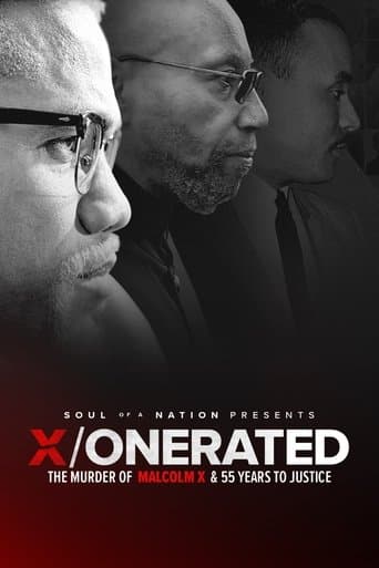 Movie poster for Soul of a Nation Presents: X / o n e r a t e d – The Murder of Malcolm X and 55 Years to Justice