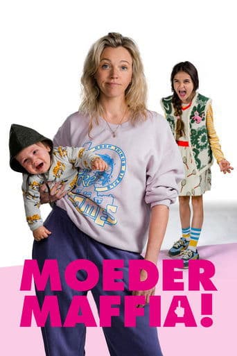 Movie poster for Mommy Mafia