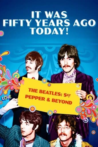 Movie poster for It Was Fifty Years Ago Today! The Beatles: Sgt. Pepper & Beyond