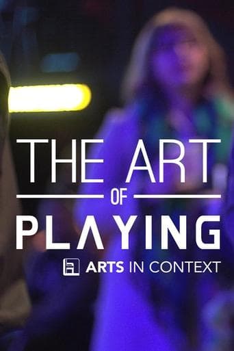 Movie poster for The Art of Playing
