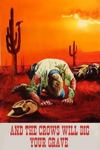 Movie poster for And the Crows Will Dig Your Grave