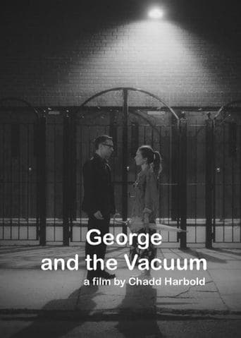 Movie poster for George and the Vacuum
