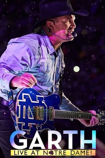 Movie poster for Garth: Live At Notre Dame!