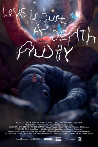 Movie poster for Love Is Just a Death Away
