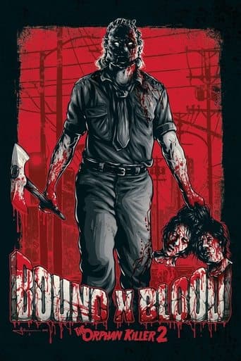 Movie poster for Bound X Blood: The Orphan Killer 2