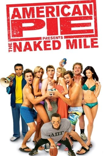 Movie poster for American Pie Presents: The Naked Mile