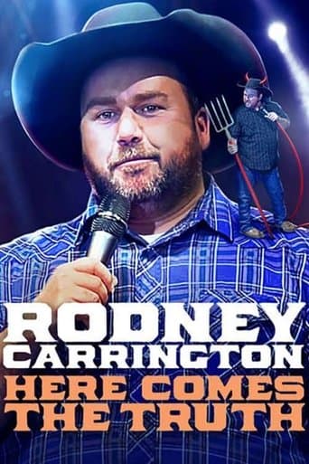 Movie poster for Rodney Carrington: Here Comes the Truth