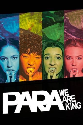 Movie poster for Para - We Are King