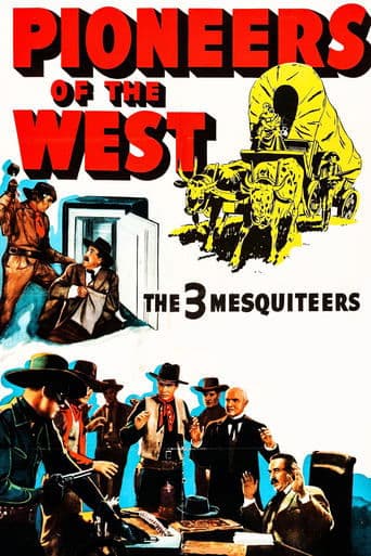 Movie poster for Pioneers of the West