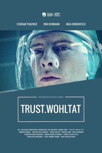 Movie poster for TRUST.Wohltat