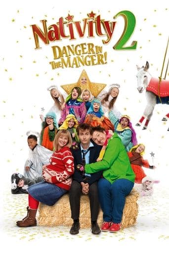 Movie poster for Nativity 2: Danger in the Manger!