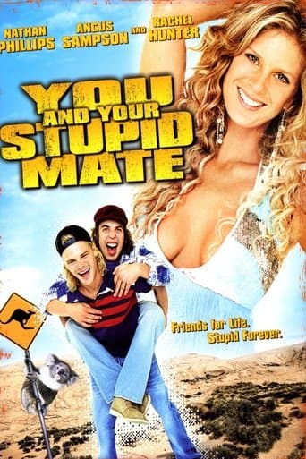 Movie poster for You and Your Stupid Mate