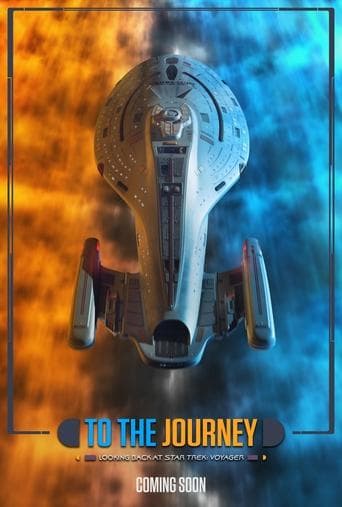 Movie poster for To the Journey: Looking Back at Star Trek: Voyager