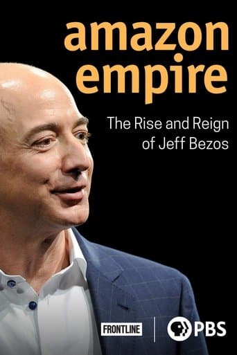 Movie poster for Amazon Empire: The Rise and Reign of Jeff Bezos