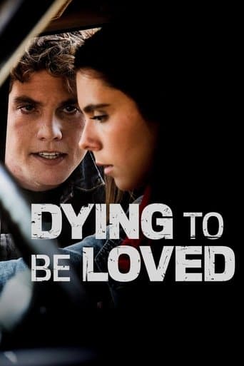 Movie poster for Dying to Be Loved