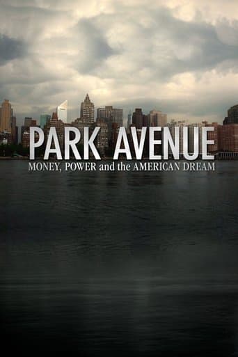 Movie poster for Park Avenue: Money, Power & The American Dream