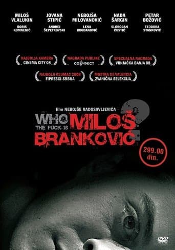 Movie poster for Who the Fuck Is Milos Brankovic?