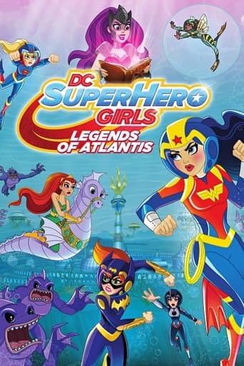 Movie poster for DC Super Hero Girls: Legends of Atlantis