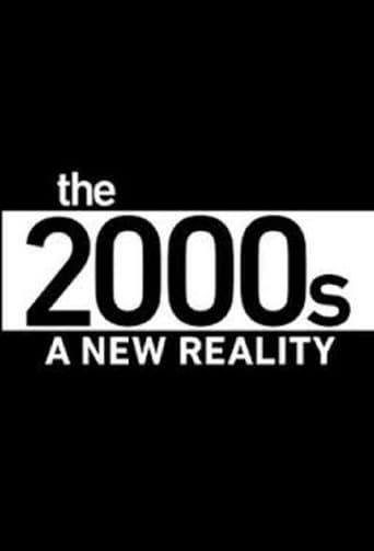 Movie poster for The 2000's: A New Reality