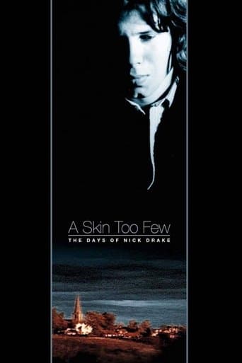 Movie poster for A Skin Too Few: The Days of Nick Drake