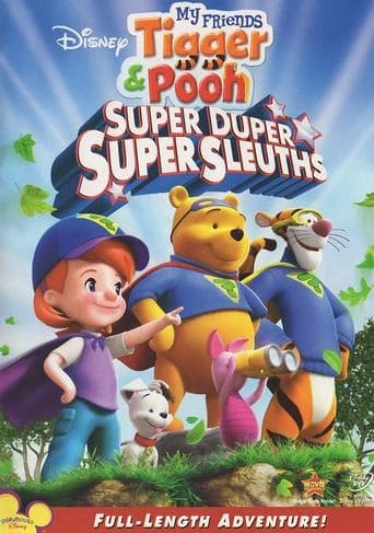 Movie poster for My Friends Tigger & Pooh: Super Duper Super Sleuths