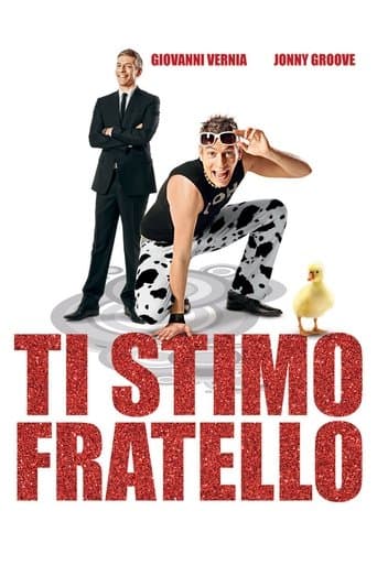 Movie poster for Ti stimo fratello