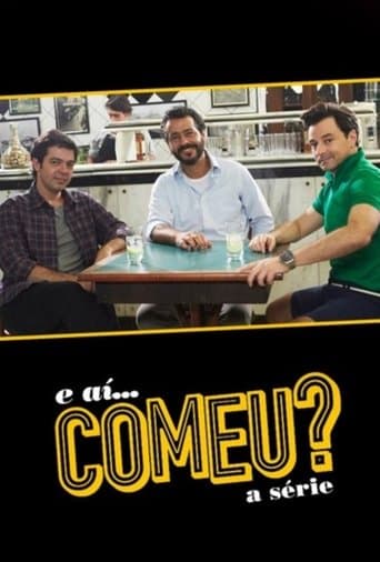 Movie poster for E Aí... Comeu?
