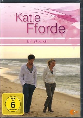 Movie poster for Katie Fforde - Ein Teil von dir