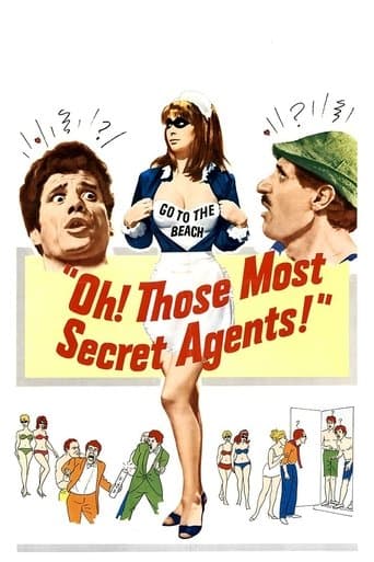 Movie poster for Oh! Those Most Secret Agents