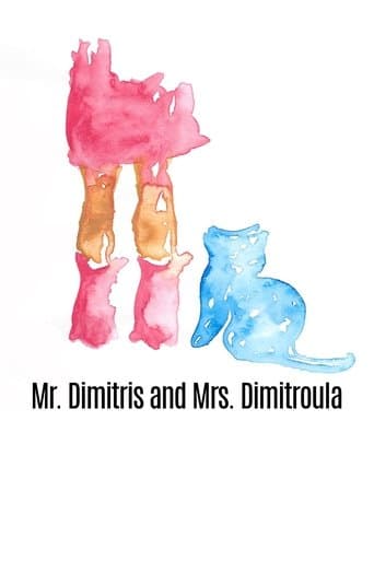 Movie poster for Mr. Dimitris and Mrs. Dimitroula