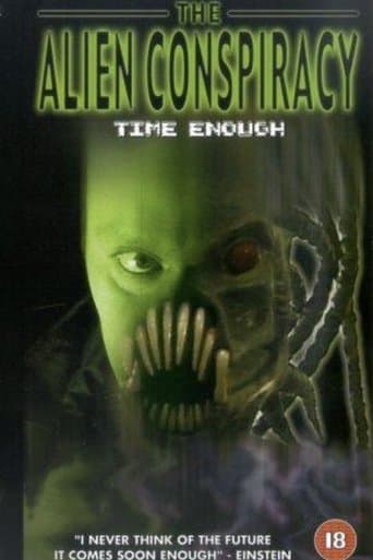 Movie poster for Time Enough: The Alien Conspiracy